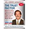 The Trust Factor - Psychological Techniques for Increasing Sales - Motivational Sales Training DVD Video