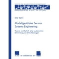 thumbnail image 3 of Modellgesttztes Service Systems Engineering: Theorie und Technik einer systemischen Entwicklung von Dienstleistungen (Édition Allemande), 3 of 3