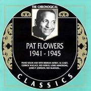 Pat Flowers: 1941-1945