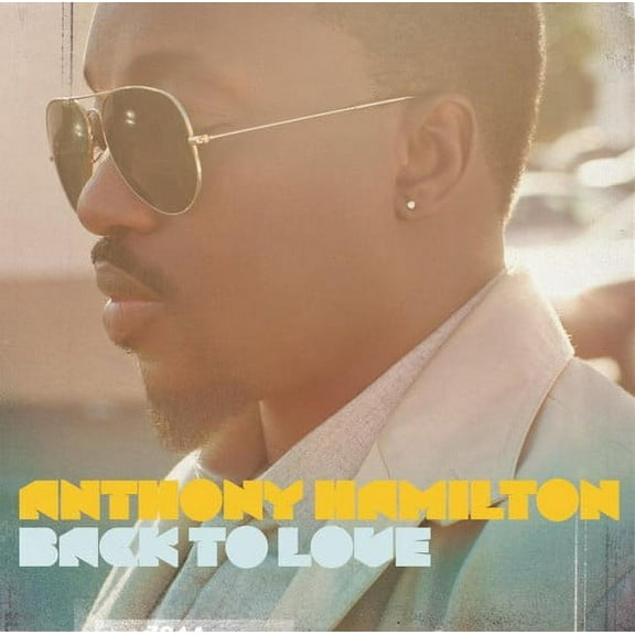 Anthony Hamilton - Back to Love - Music & Performance - CD