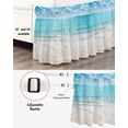 thumbnail image 3 of Summer Beach Bed Skirt Cal King Size, Blue Coastal Ocean Seaside Nautical Wrap Around Bed Skirting with Adjustable Elastic Strap, Dust Ruffled Pleated Bedskirts 18 Inch Drop for Bedroom Cal King Beds, 3 of 9