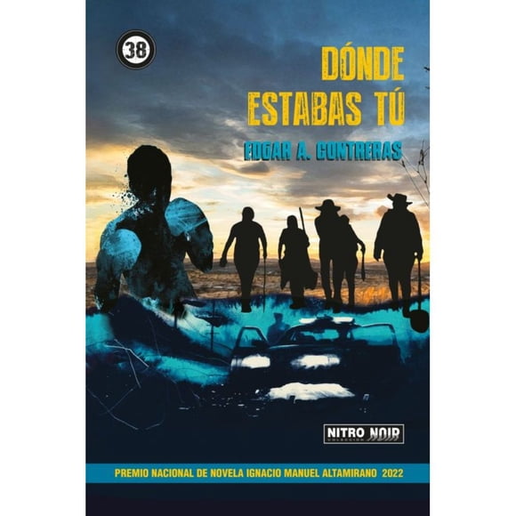 Libro Donde Estabas Tu Tapa Blanda, Autor Edgar A. Contreras, Editorial Nitropress