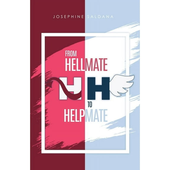 from Hellmate to Helpmate, (Paperback)