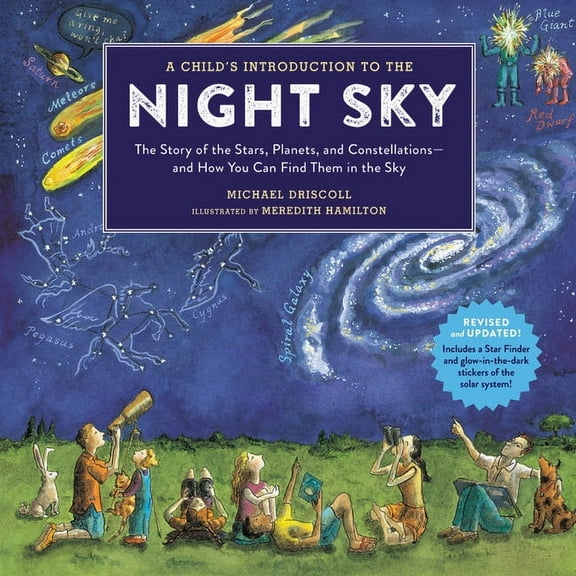 Child's Introduction A Child's Introduction to the Night Sky: The Story of the Stars, Planets, and Constellations--And How You Can Find , (Hardcover)