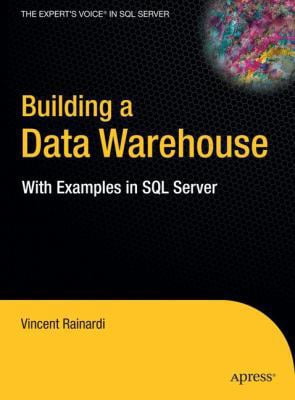 Pre-Owned Building a Data Warehouse: With Examples in SQL Server ...