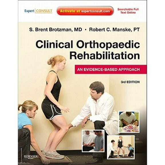 Pre-Owned Clinical Orthopaedic Rehabilitation,: An Evidence-Based Approach (Expert Consult Title: Online   Print) Paperback