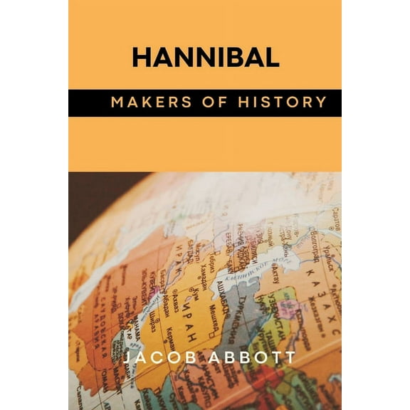 Hannibal: Makers of History, (Paperback)