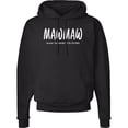 thumbnail image 2 of Inktastic Funny Mawmaw Because Grandmother is for Old Ladies Adult Hoodie Sweatshirt, 2 of 4