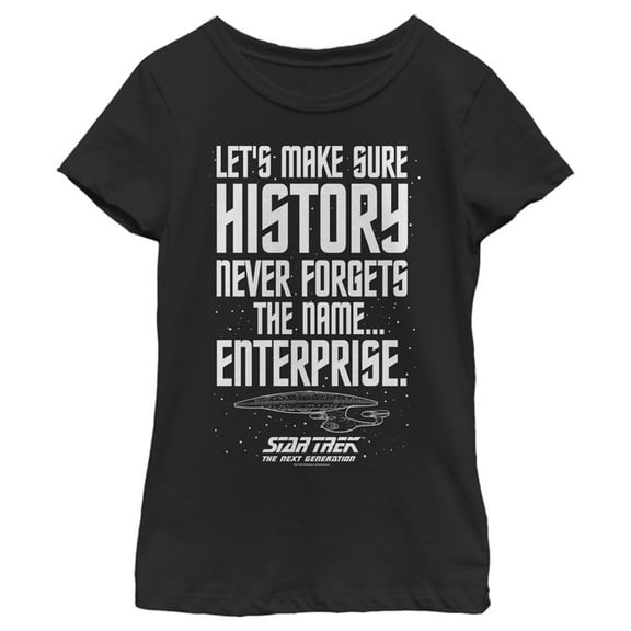 Girl's Star Trek: The Next Generation Let's Make Sure History Never Forgets The USS Enterprise Graphic Tee Black X Large