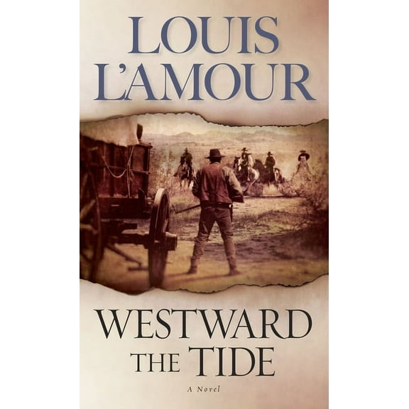 Westward the Tide : A Novel (Paperback)