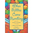 thumbnail image 1 of Pre-Owned When Riddles Come Rumbling: Poems to Ponder (Paperback) 1620910314 9781620910313, 1 of 2