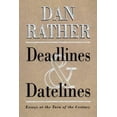 thumbnail image 1 of Pre-Owned Deadlines and Datelines (Hardcover) 0688165664 9780688165666, 1 of 1