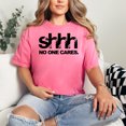thumbnail image 2 of Shhh No One Cares Funny Quote, Crunchberry Comfort Colors T-Shirt, Medium, 2 of 3