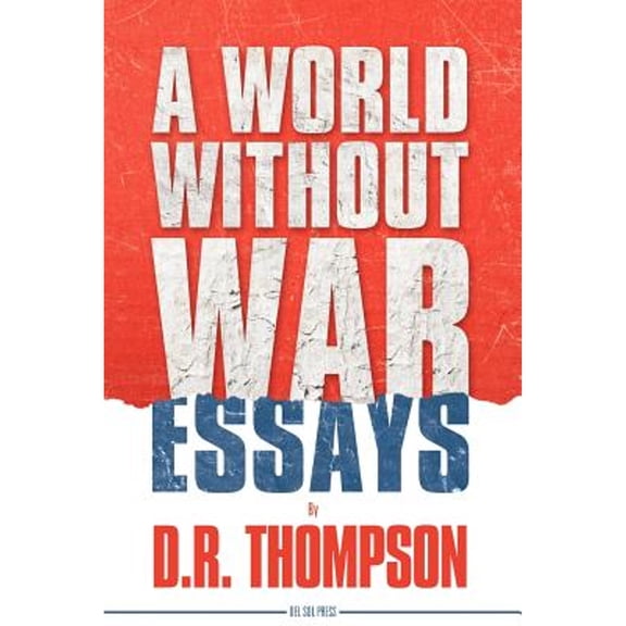 A World Without War (Paperback)