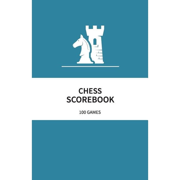 Chess Scorebook 100 Games: 80 Moves Chess Notation Book Teal, (Paperback)