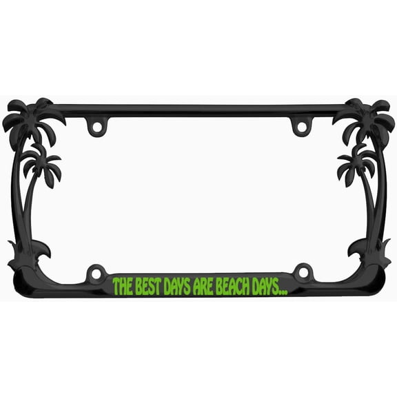 The Best Days are Beach Days Style Palm Tree Metal License Plate Frame Personalized/Car Accessories Car Tag Holder Cover (Black/Lime Green)