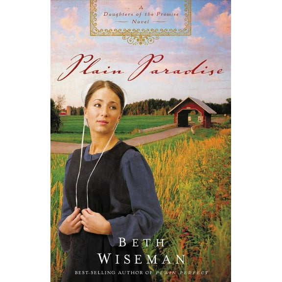 Daughters of the Promise Novel: Plain Paradise (Paperback)