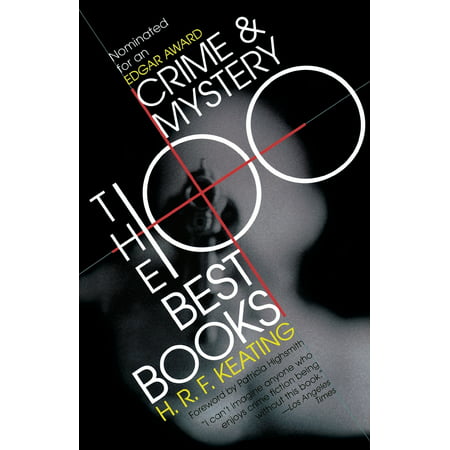 Crime and Mystery: The 100 Best Books (Best Crime Thrillers 2019)