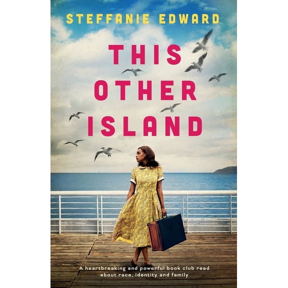 This Other Island: A heartbreaking and powerful book club read about race, identity and family, (Paperback)