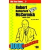 Robert Rutherford McCormick: Media Giant (80) (1000 Readers) [Paperback - Used]
