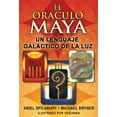 thumbnail image 1 of El oráculo maya. Un lenguaje galáctico de la luz Blanco, 1 of 2