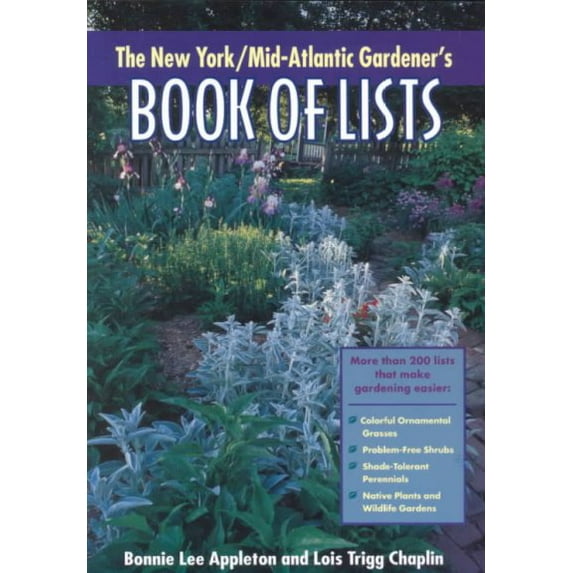 Pre-Owned The New York/Mid-Atlantic Gardener's Book of Lists Paperback