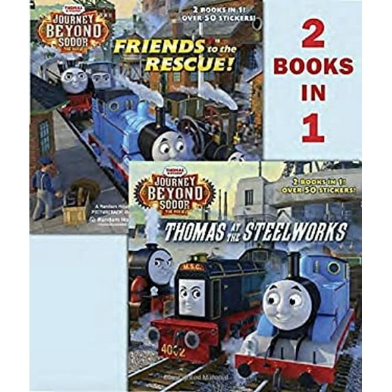 Pre-Owned Thomas at the Steelworks/Friends to the Rescue (Thomas and Friends: Journey Beyond Sodor) (Paperback) 9781524716554