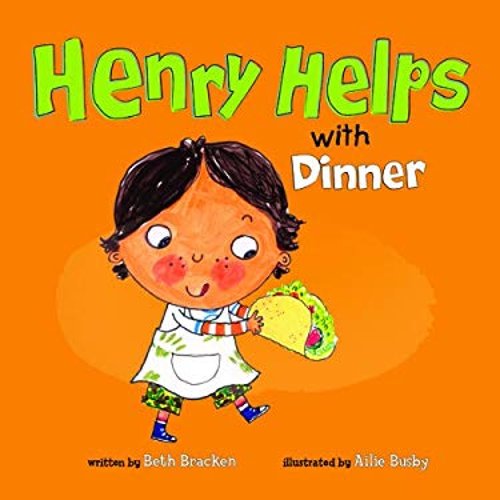 Pre-Owned Henry Helps with Dinner (Unknown) 1404873821 9781404873827