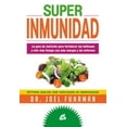thumbnail image 1 of SUPER INMUNIDAD GAIA EDICIONES JOEL FUHRMAN, 1 of 2