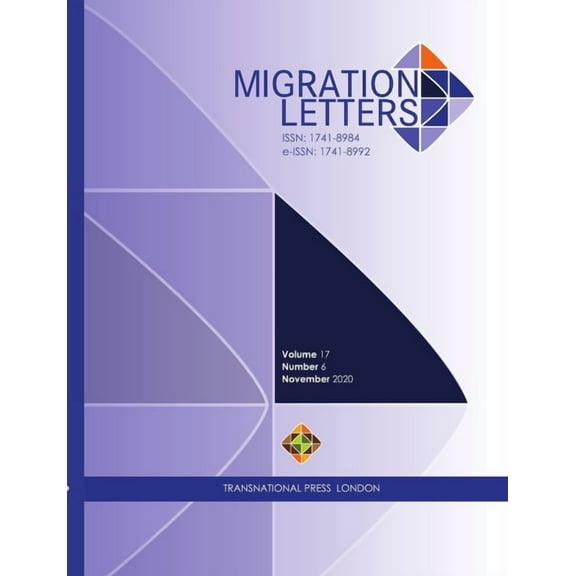 Migration Letters, Volume 17 Number 6 (2020) (Paperback)
