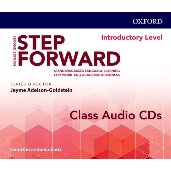 Step Forward 2e Introductory Class Audio CD: Standards-Based Language Learning for Work and Academic Readiness, (Audiobook)