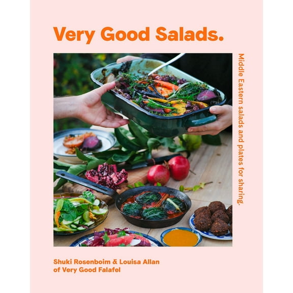 Very Good Salads: Middle-Eastern Salads and Plates for Sharing, (Hardcover)