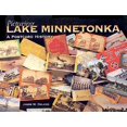 thumbnail image 1 of Picturing Lake Minnetonka: une Histoire de Carte Postale, 1 of 4