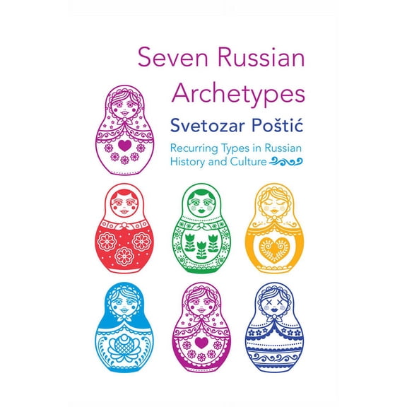 Seven Russian Archetypes (Paperback)