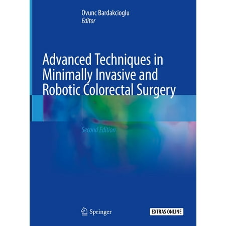 UPC: 9783030152727 | Advanced Techniques in Minimally Invasive and Robotic Colorectal Surgery (Hardcover)