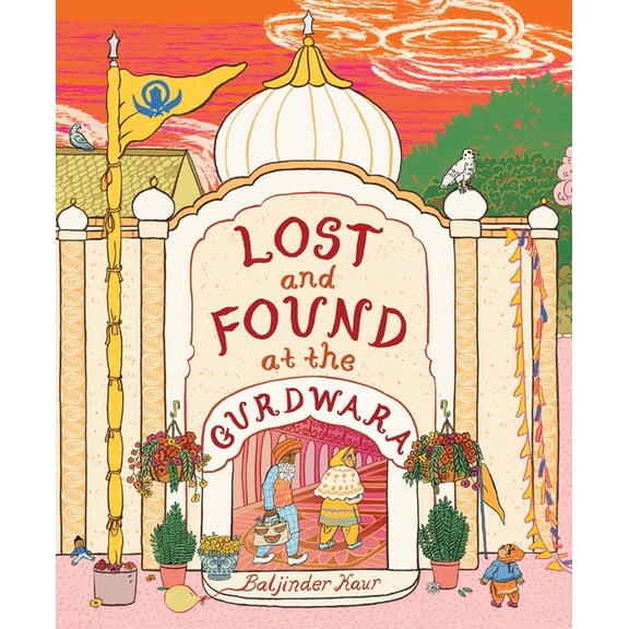 Lost and Found at the Gurdwara, (Hardcover)