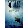 thumbnail image 2 of Forgiveness Is Healing, (Paperback), 2 of 2