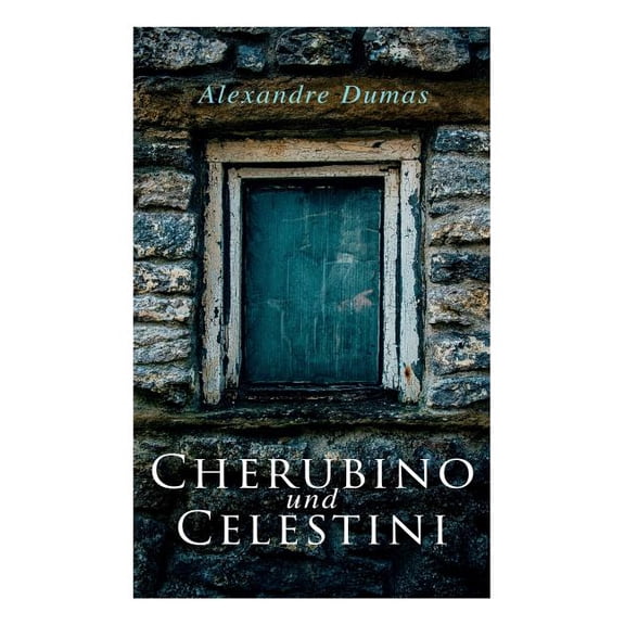 Cherubino und Celestini, (Paperback)
