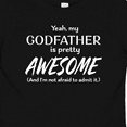 thumbnail image 4 of Inktastic Yeah My Godfather is Pretty Awesome Boys or Girls Baby T-Shirt, 4 of 5