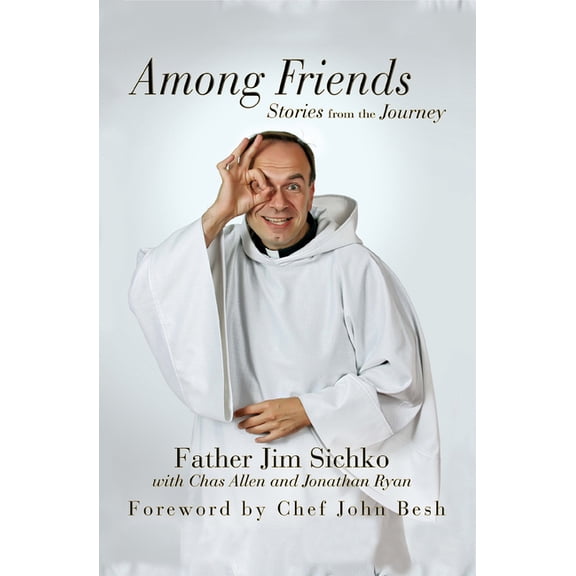Among Friends: Stories from the Journey, (Paperback)