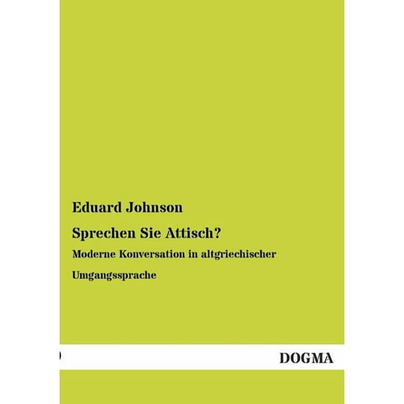 Sprechen Sie Attisch? (Paperback)
