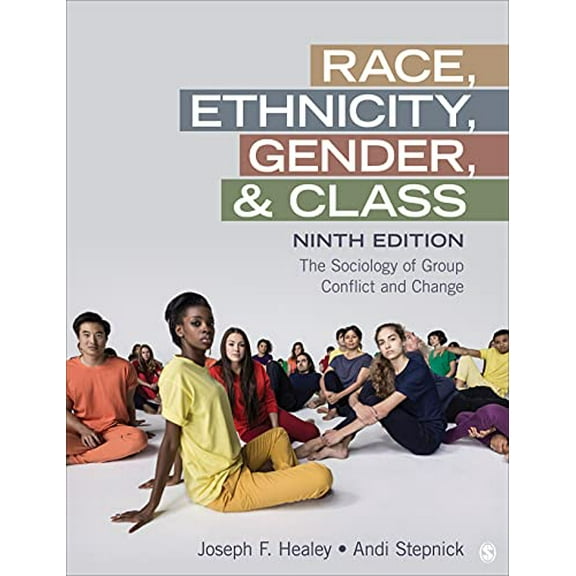 Pre-Owned Race, Ethnicity, Gender, and Class: The Sociology of Group Conflict and Change Paperback