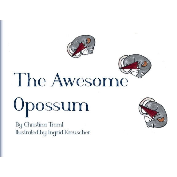 The Awesome Opossum, (Paperback)