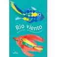 thumbnail image 1 of Río viento, de Adolfo Córdova, El naranjo, Blanda, 2025, 1 of 6
