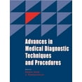 thumbnail image 1 of Pre-Owned Advances in Medical Diagnostictechniques & Procedures (Hardcover) 1904798152 9781904798156, 1 of 1