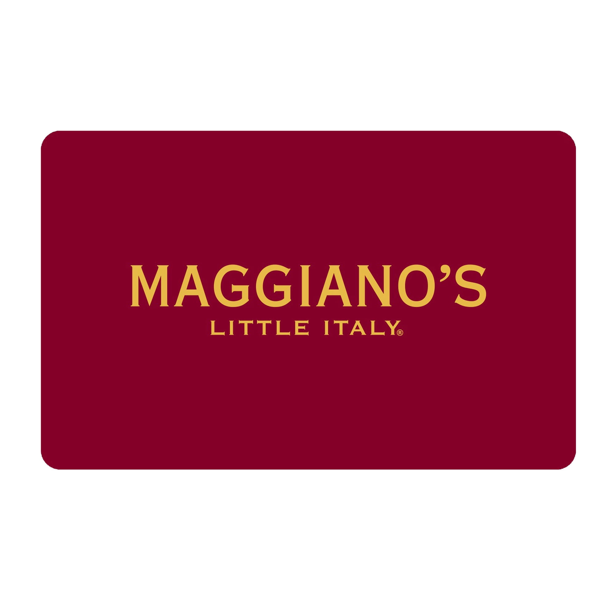 Maggiano’s Little Italy® eGift Card [Email Delivery]