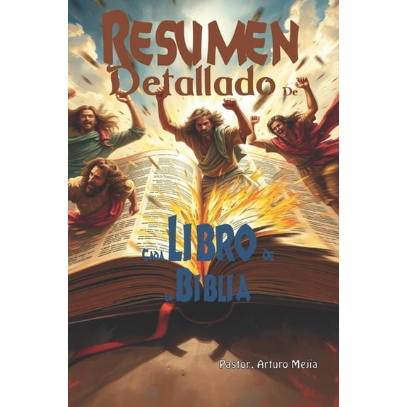 Resumen Detallado De Cada Libro De La Biblia, (Paperback)