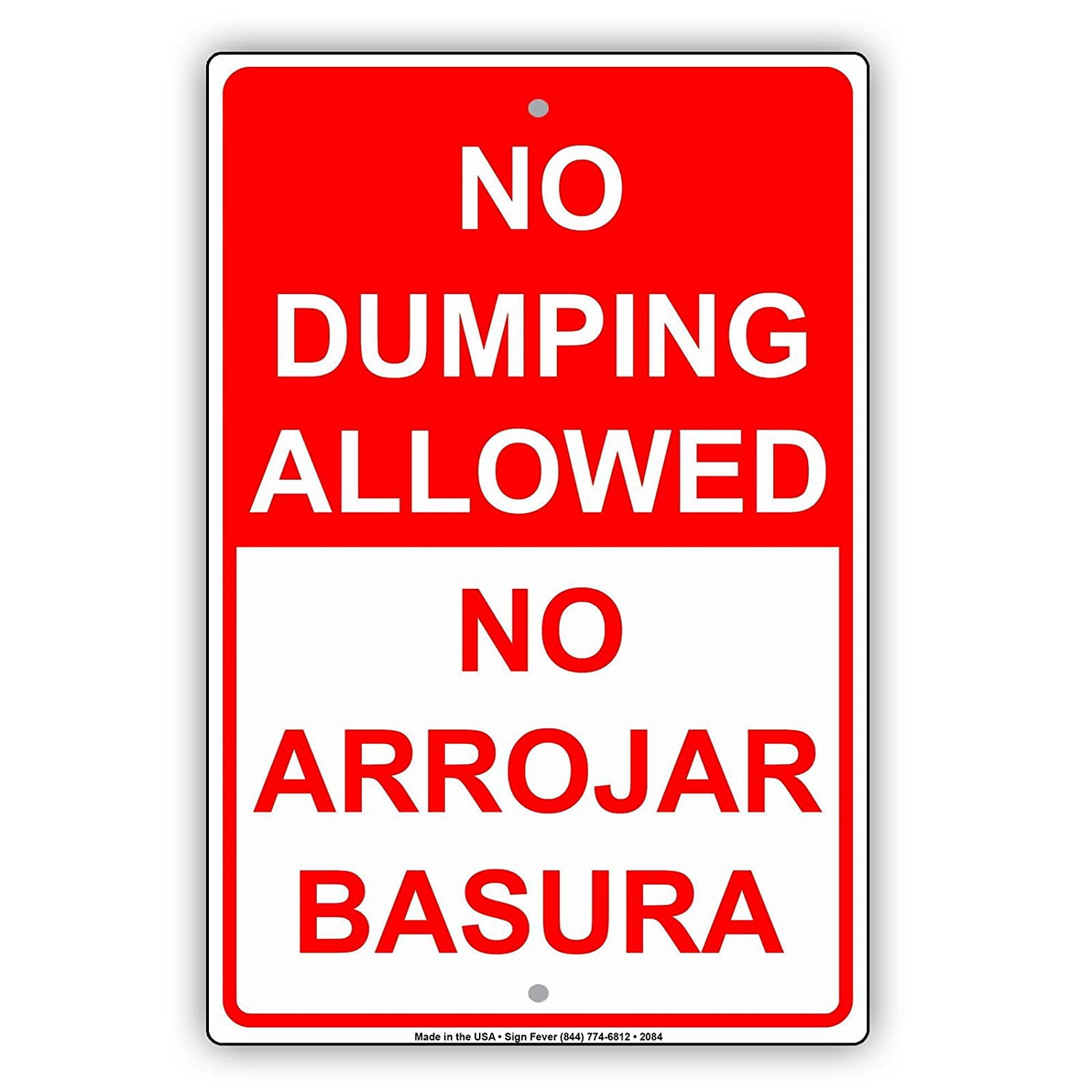 No Dumping Allowed No Arrojar Basura English Spanish Bilingual