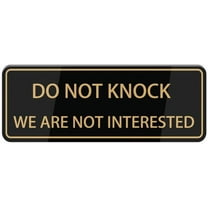 Do Not Knock We Are Not Interested Sign, Self Adhesive Sign For Front Door Or Wall 10 X 3 Inch Quick And Easy Installation Premium Acrylic Design For Your Home, Office, Public, Yard