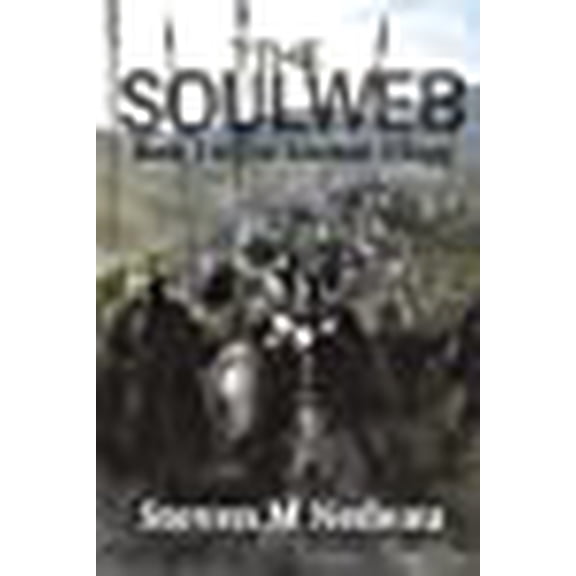 The Soulweb Trilogy: The Soulweb (Paperback)